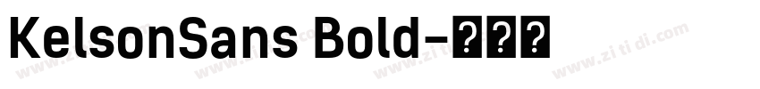 KelsonSans Bold字体转换 KelsonSans Bold字体转换